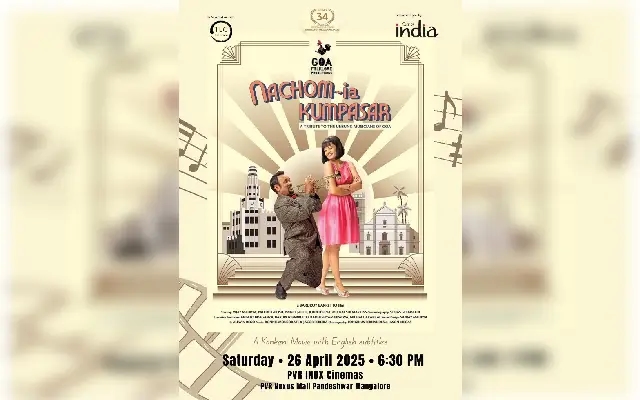 Screening of “Nachom-ia Kumpasar” in Mangalore: Musical Tribute to Goa - News Karnataka