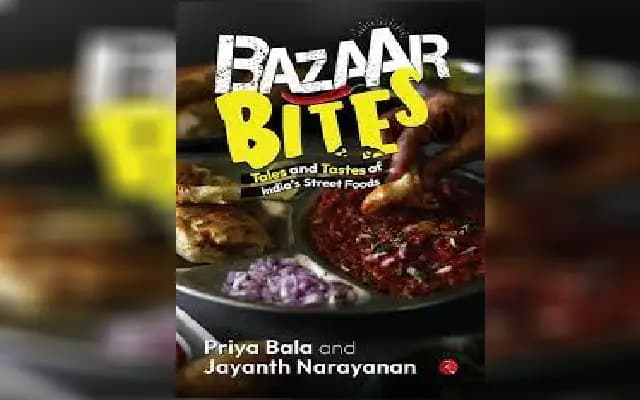 Street Food Chronicles: Priya Bala Explores India’s Culinary Soul