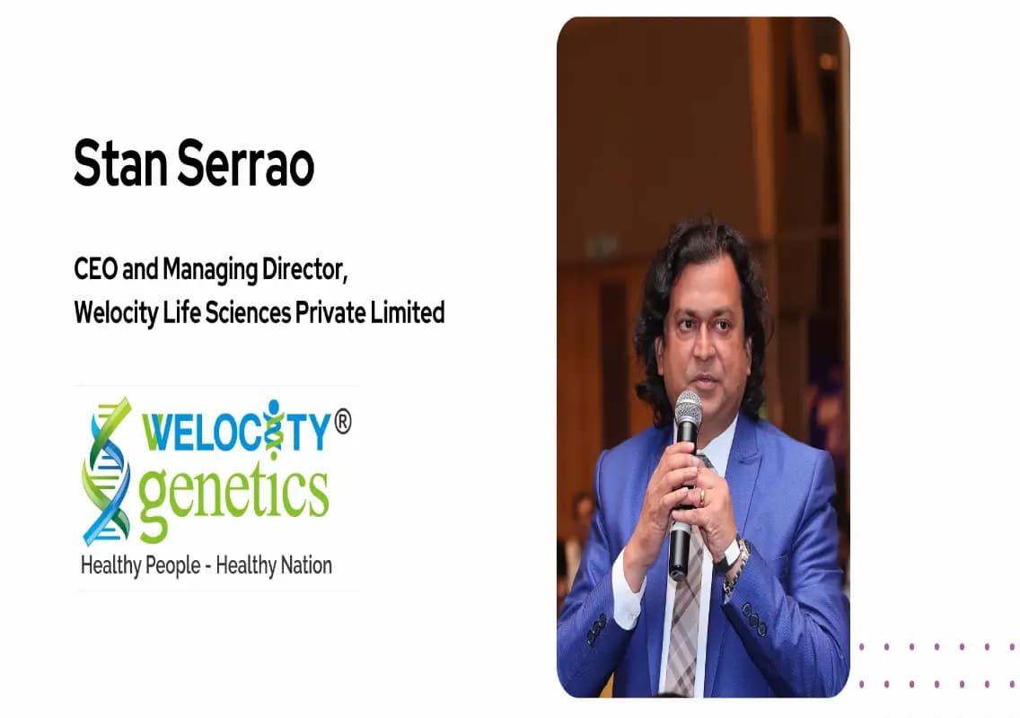 Stan Serrao’s Welocity Genetics: Transforming preventive healthcare with DNA insights