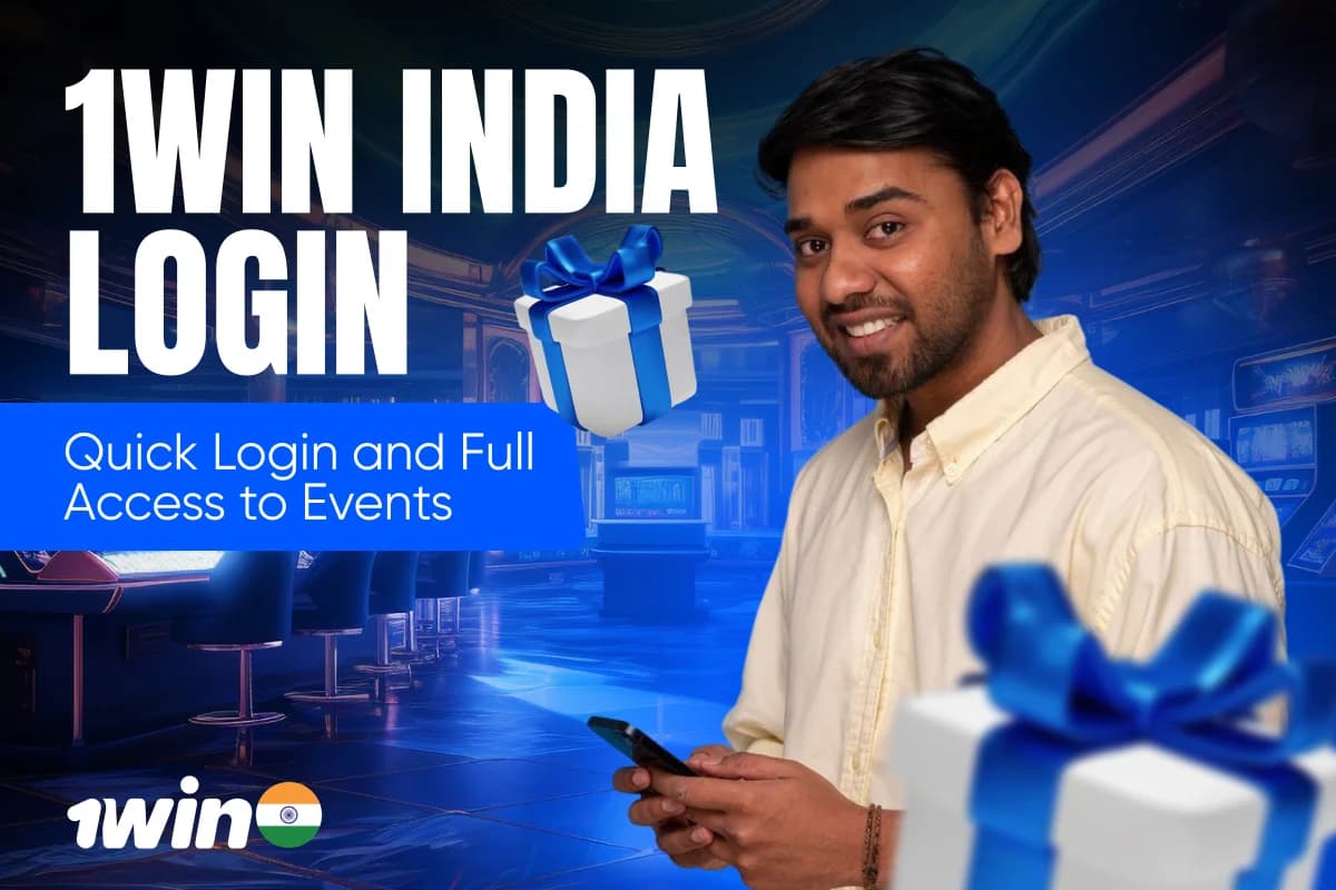 1Win India Login: Quick Login and Full Access to Events