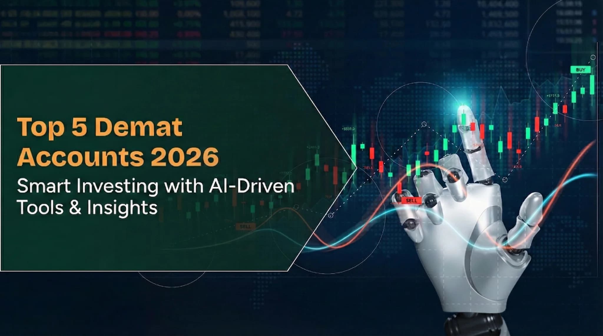 Top 5 Demat Accounts in India 2026: Beginner-Friendly & Feature-Rich