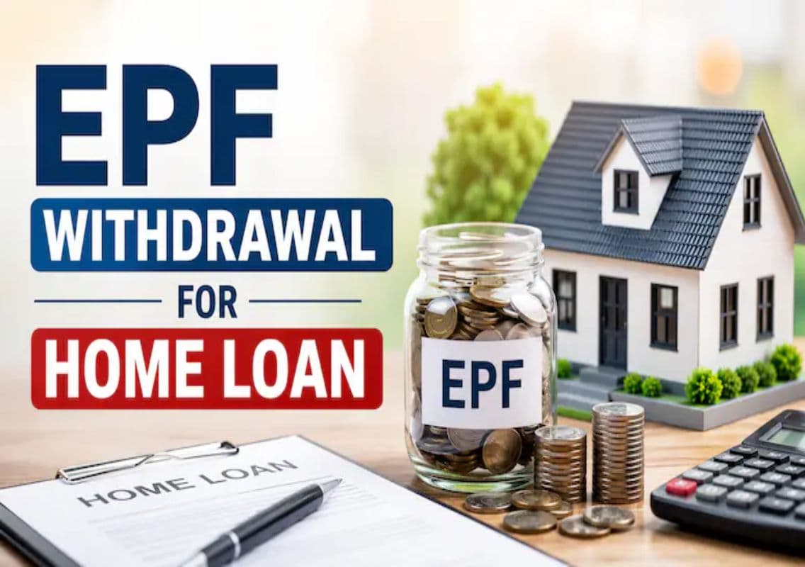 EPF withdrawal for home loan: Rules and limit
