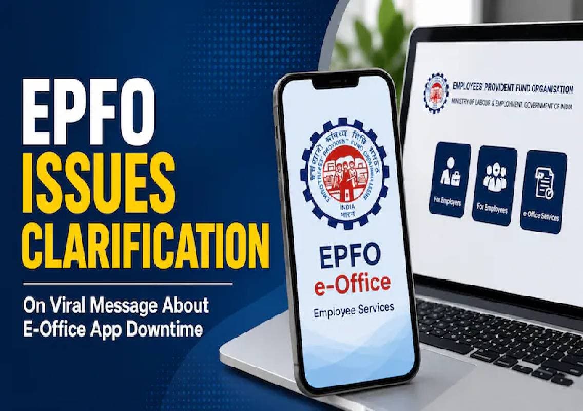 EPFO debunks viral message on e-Office services