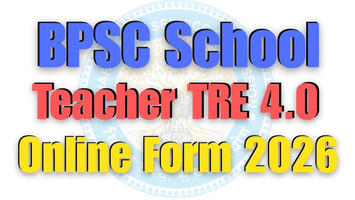 BPSC TRE 4.0 Recruitment 2026 @ SarkariResult.com.cm