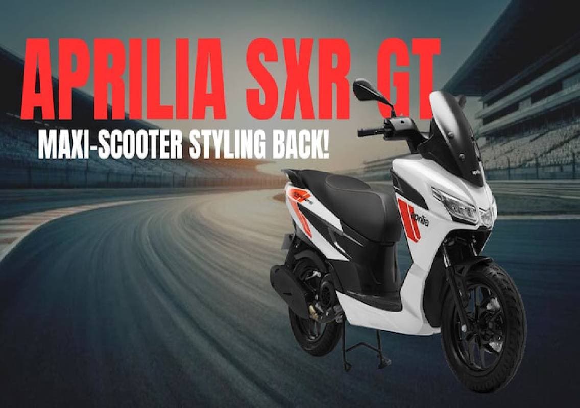 Aprilia SXR GT 125, 175 launched in India at Rs 1.11 lakh