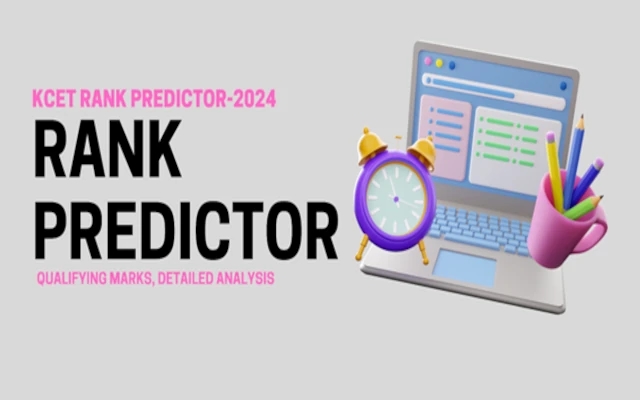 KCET 2024 Exam Insights Predict Your Rank By Using Rank Predictor - News Karnataka