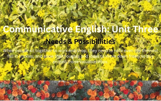 Communicative English – Unit Three: Needs and Possibilities - News Karnataka