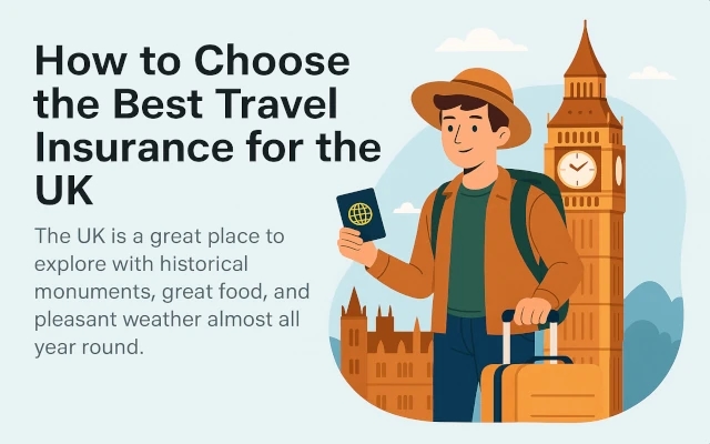 How to Choose the Best Travel Insurance for the UK – Know Now! - News Karnataka