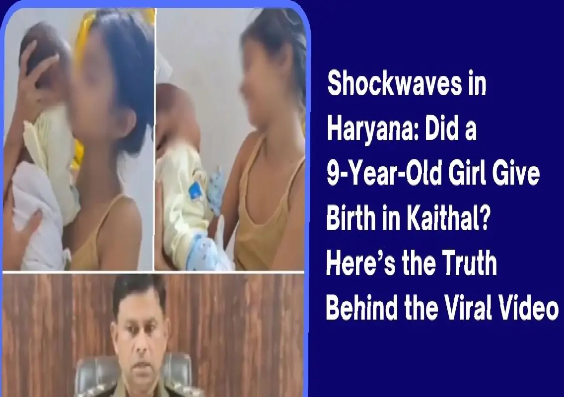 Fact check: Viral claim of nine-year-old becoming mother in Kaithal is false - News Karnataka