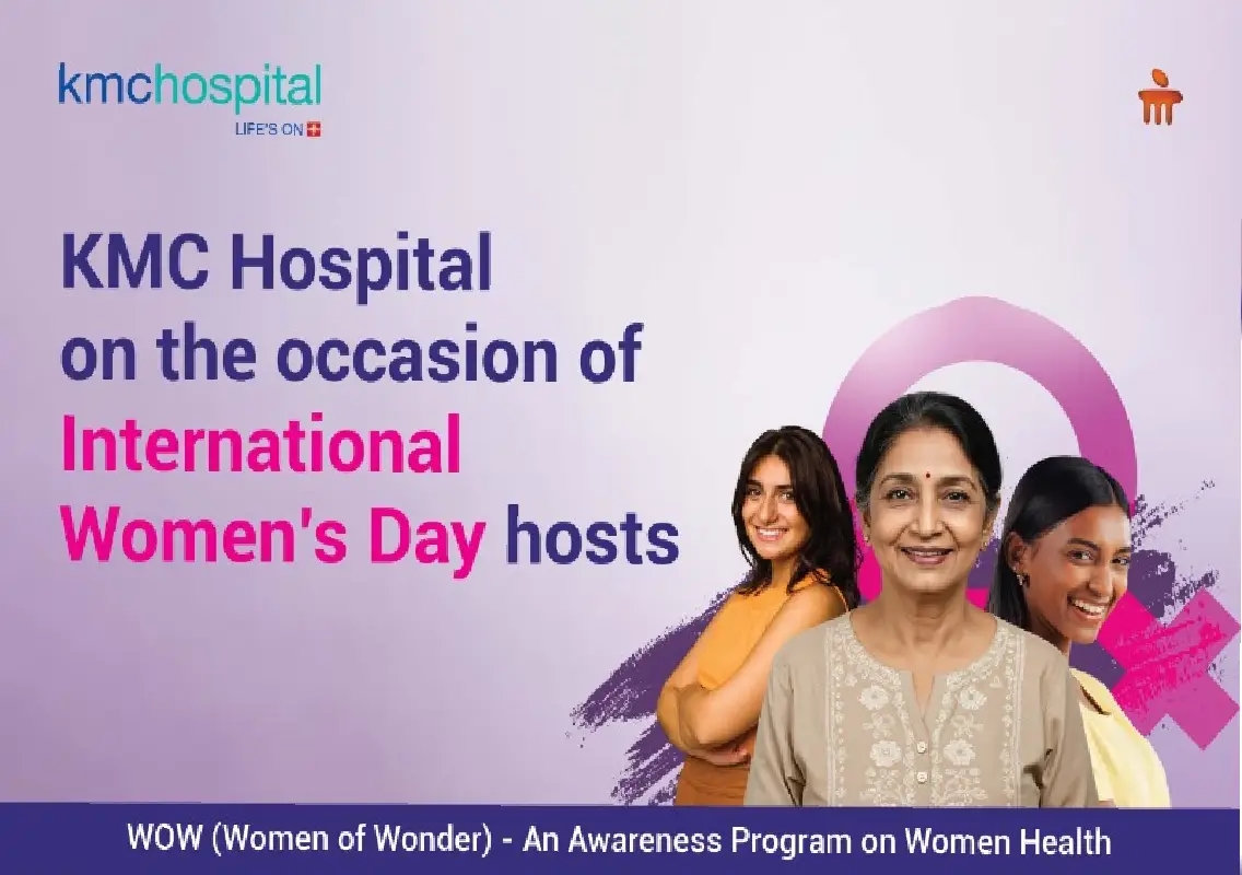 KMC Hospital to host WOW women’s health event on March 7 - News Karnataka