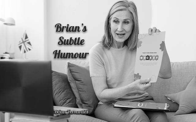 Brian's Subtle Humor 07092021