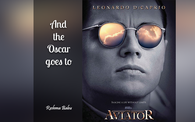 THE AVIATOR LEONARDO DICAPRIO as Howard Hughes, CATE BLANCHETT as