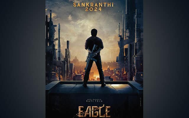 Telugu movie Eagle with Ravi Teja set for Sankranti 2024 launch