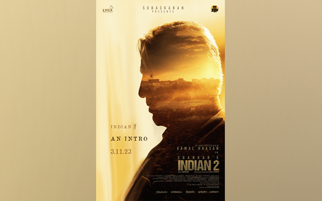 First look of Kamal Haasan-starrer 'Indian 2' to be out on Nov 3