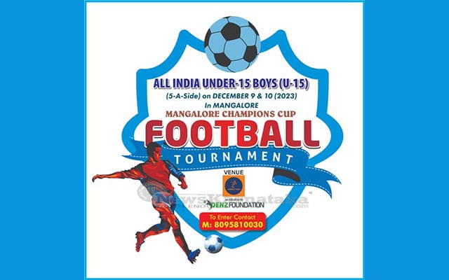 Entries closing for U15 All India football tourney in Mangalore